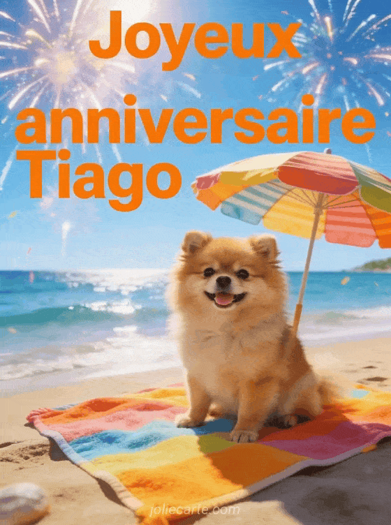 Joyeux anniversaire Tiago - Joyeux anniversaire tiago gif