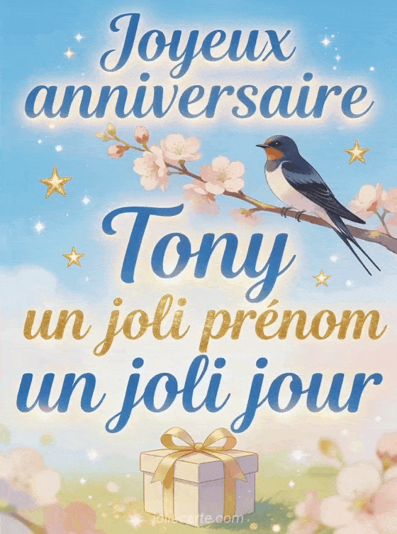 Joyeux anniversaire Tony - Joyeux anniversaire tony image