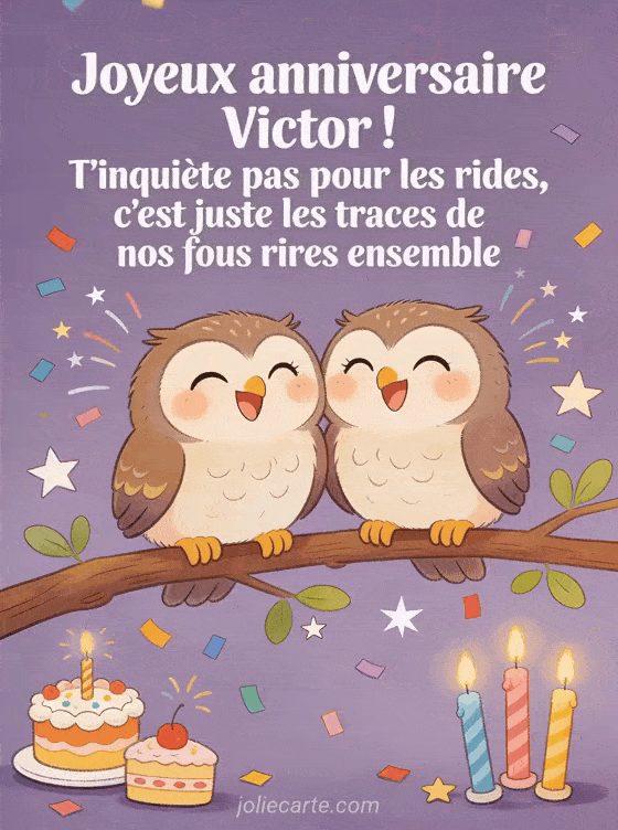 Joyeux anniversaire Victor - Victor rigolo