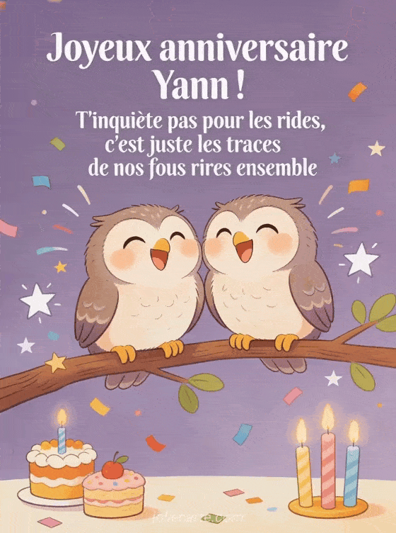 Joyeux anniversaire Yann - Joyeux anniversaire yann rigolo