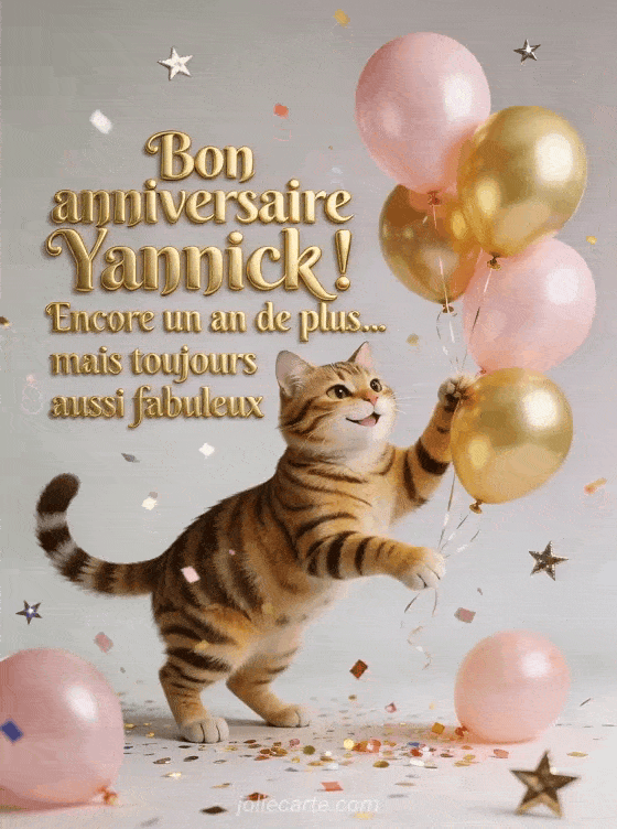 Joyeux anniversaire Yannick - Bon anniversaire yannick