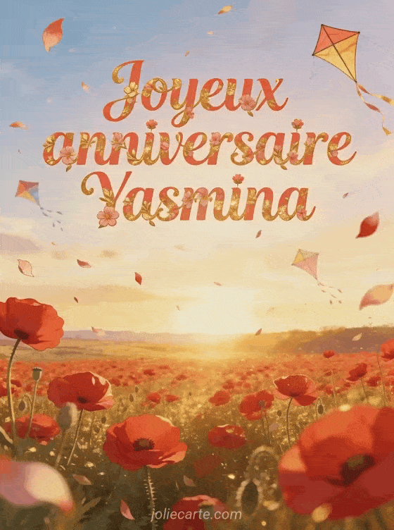 Joyeux anniversaire Yasmina - Joyeux anniversaire yasmina fleurs