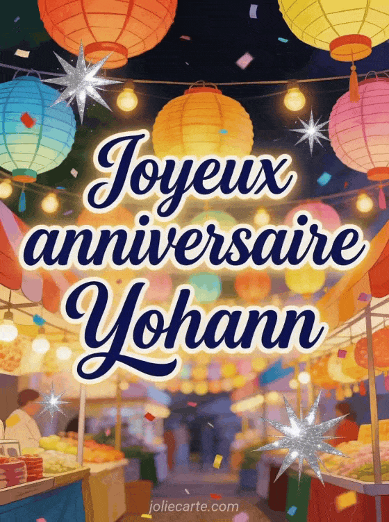 Joyeux anniversaire Yohann - Joyeux anniversaire yohann image