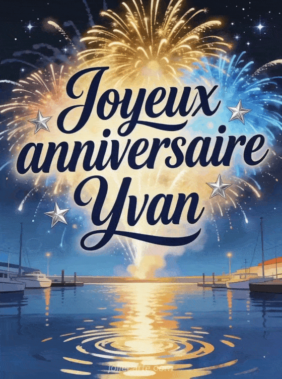 Joyeux anniversaire Yvan - Carte joyeux anniversaire yvan