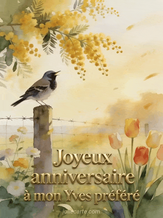 Joyeux anniversaire Yves - Carte joyeux anniversaire yves