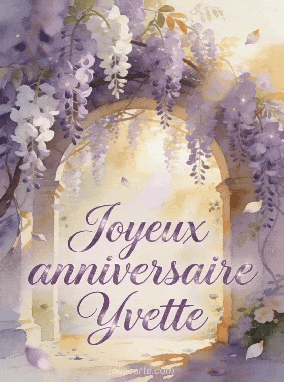 Joyeux anniversaire Yvette - Joyeux anniversaire yvette image